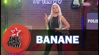 Sanja - Banane (Ami G Show S11)