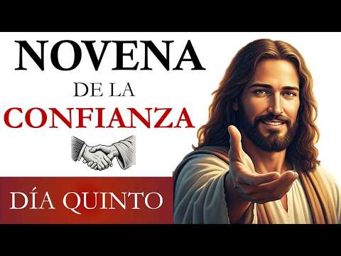 NOVENA DE LA CONFIANZA | QUINTO DÍA