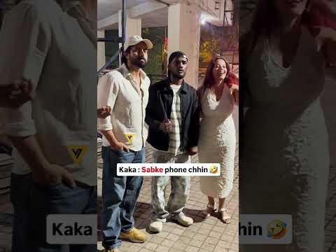 Kaka: Sabka phone chhin
