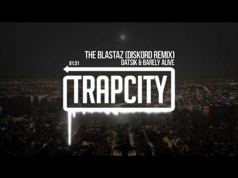 Datsik & Barely Alive - The Blastaz (Diskord Remix) - UC65afEgL62PGFWXY7n6CUbA