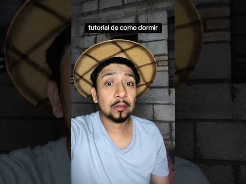 pequeño tutorial de como dormir #humor #funnyvideo #comedia gracias por ver mis videos