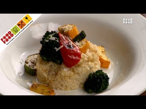 Bulgur And Roasted Vegetable Risotto - Style Chef - UCthIcpK06l9bhi9ISgreocw