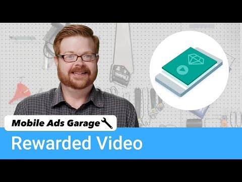 AdMob Rewarded Video - Mobile Ads Garage #8 - UC_x5XG1OV2P6uZZ5FSM9Ttw