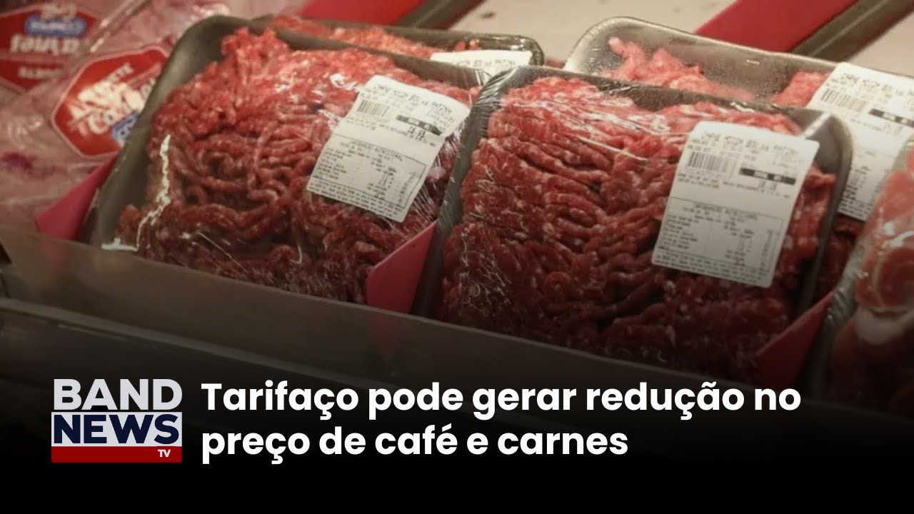 Tarifaço pode gerar redução no preço de café e carnes | BandNews TV