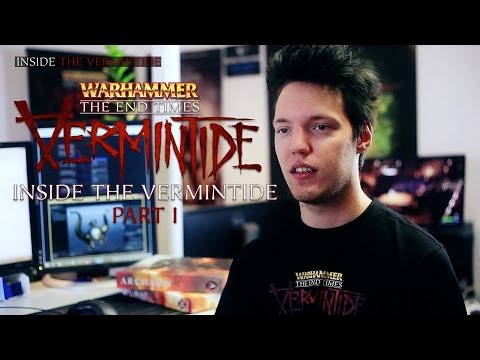 Warhammer: End Times - Vermintide - Inside The Vermintide Part 1 - UCUnRn1f78foyP26XGkRfWsA