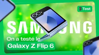 Vido-Test Samsung Galaxy Z Flip 6 par Presse Citron