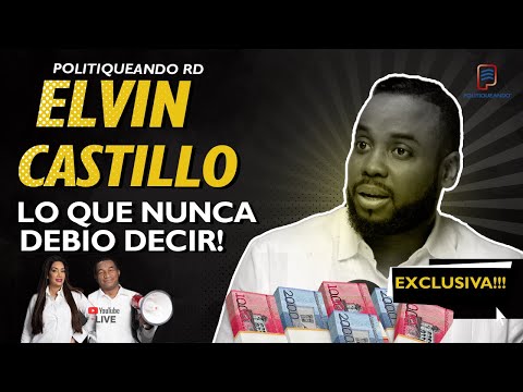 ELVIN CASTILLO SE LE VA LA MANO CON COSAS QUEN NO DEBIO DECIR EN POLITIQUEANDO RD