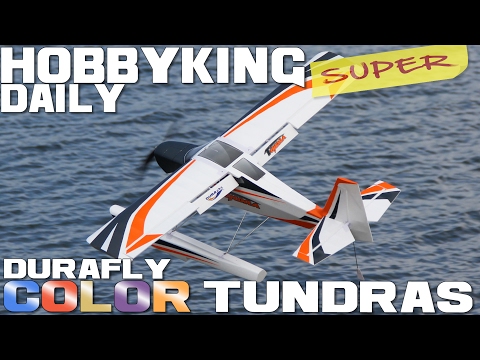 Durafly Color Tundras - HobbyKing Super Daily - UCkNMDHVq-_6aJEh2uRBbRmw