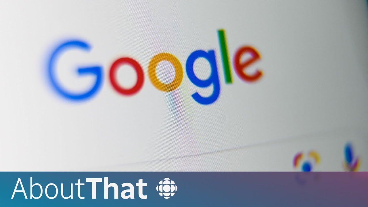 Why Google limited some Canadians’ access to news | About That