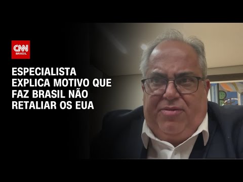 “Brasil não tem muita margem para retaliar os americanos”, diz especialista | WW