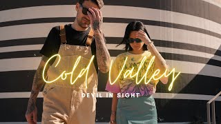 Cold Valley – Devil in sight (Official Audio)