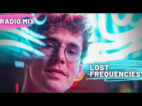 Lost Frequencies Best Radio Mix ( Best Mix 2021 )