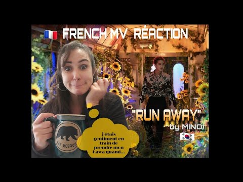 Vidéo FRENCH MV REACTION. Run by Mino