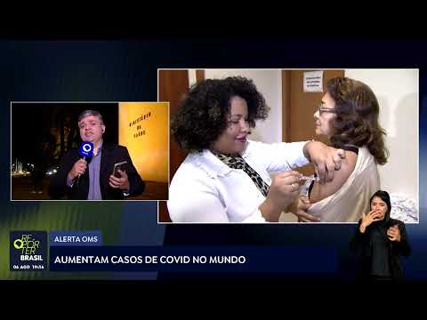 Alerta OMS: aumentam casos de covid no mundo