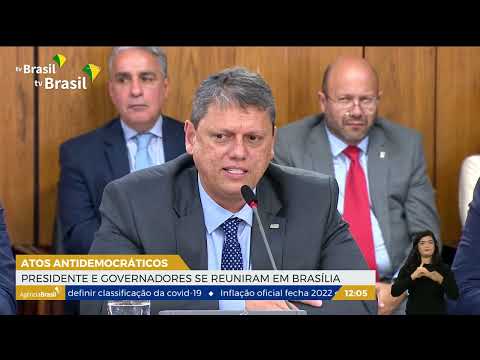 SP | Presidente e governadores repudiam atos antidemocráticos