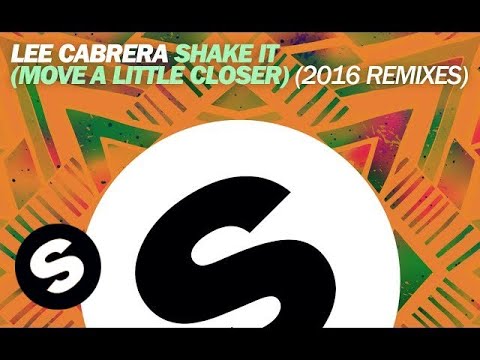 Lee Cabrera - Shake It (Move a Little Closer) (Antonio Giacca Remix) - UCpDJl2EmP7Oh90Vylx0dZtA