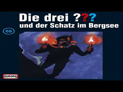 Die drei Fragezeichen Folge 68 und der Schatz im Bergsee