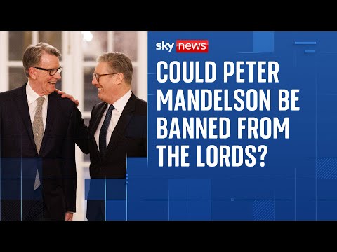 Labour peer calls for Mandelson to be banned from parliament - as Trump denies knowing him