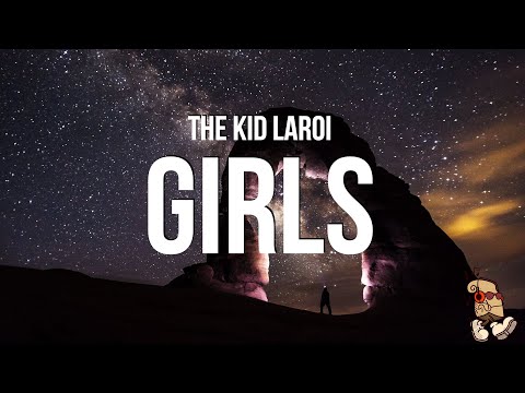 The Kid LAROI - Girls (Lyrics)