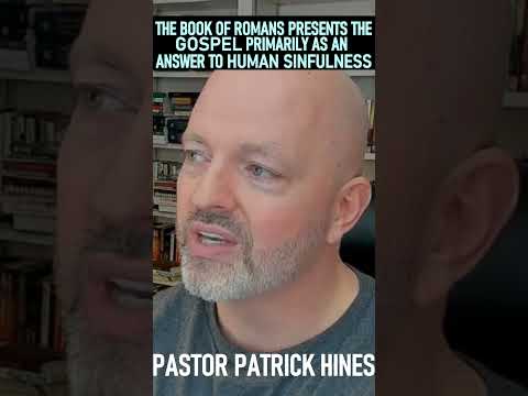 The Book of Romans Presents the Gospel as Answer to Human Sinfulness - Pastor Patrick Hines #shorts