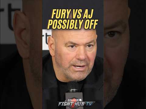 Dana <strong>White</strong> SOUNDS <strong>OFF</strong> on Fury vs AJ possibly being <strong>OFF</strong> for December!
