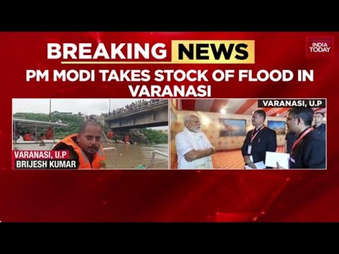 PM Modi Takes Stock as Raging Ganga Floods Varanasi Constituency