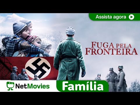 Fuga Pela Fronteira - FILME COMPLETO DUBLADO E GRÁTIS | NetMovies Família