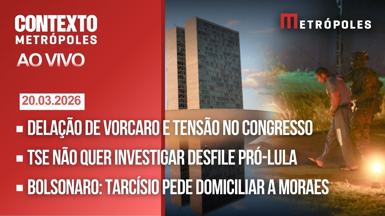 AO VIVO: Vorcaro na PF: delação e tensão no Congresso | TSE não quer investigar desfile pró-Lula