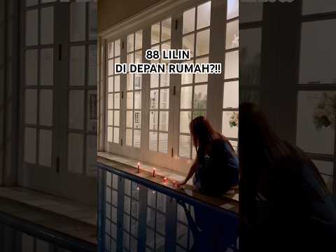 88 LILIN DEPAN RUMAH!!