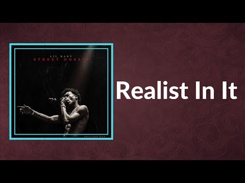 Lil Baby - Realist In It  (Lyrics)