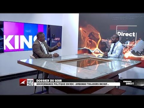 GOUVERNANCE POLITIQUE  EN RDC : AMBONGO TOUJOURS INCISIF ...