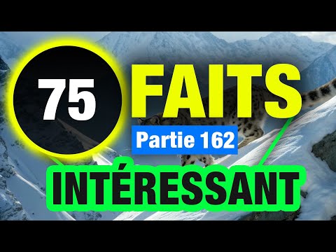 75 Faits Que Vous N’oublierez Pas