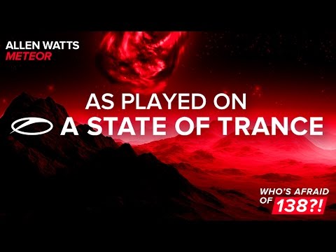 Allen Watts - Meteor [A State Of Trance 755] **TUNE OF THE WEEK** - UCalCDSmZAYD73tqVZ4l8yJg