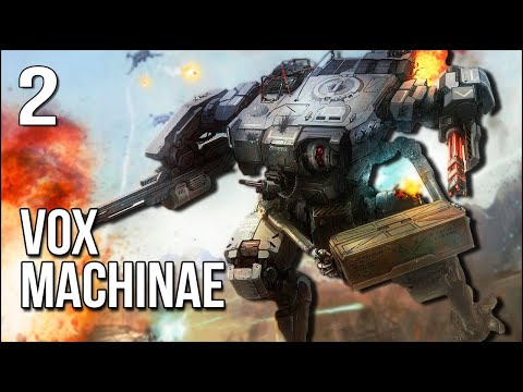 Vox Machinae | Part 2 | Wait...I Can RAM People With My Mech!?