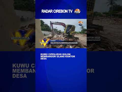 Kuwu Cipeujeuh Kulon Membangun Ulang Kantor Desa