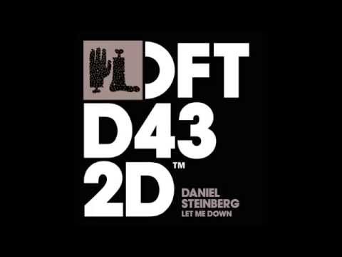 Daniel Steinberg 'Let Me Down' (Tube & Berger Remix) - UCnOxaDXBiBXg9Nn9hKWu6aw