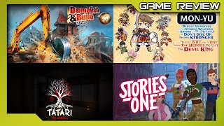 Vido-Test : Review Roundup - Stories One, Demolish & Build Classic, Tatari: The Arrival Mon-Yu, The Past Within
