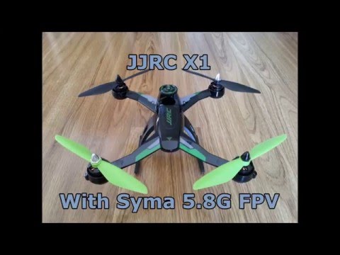 JJRC X1 With Syma 5.8G FPV - UC9IRRUT3lSeg-VuCLdgxGYA
