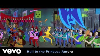Chorus - Sleeping Beauty - Hail to the Princess Aurora (From "Sleeping Beauty"/Sing-Along)