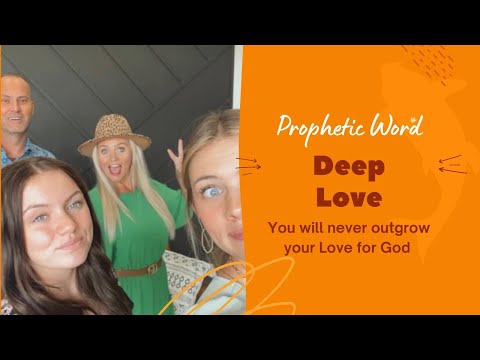 Prophetic Word - DEEP LOVE