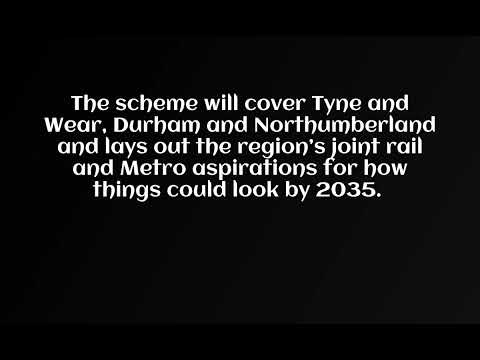 North East Rail and Tyne & Wear Metro Strategy Approved