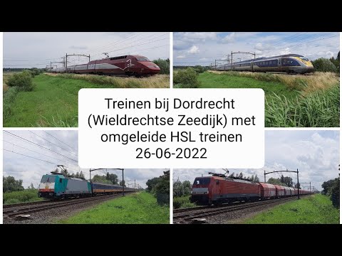Treinen bij Dordrecht (Wieldrechtse Zeedijk) met omgeleide HSL treinen 26-06-2022