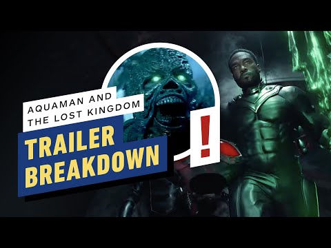 Aquaman and the Lost Kingdom Trailer Breakdown: Black Trident, Aquababy and More