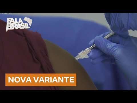 Nova variante da Covid-19 preocupa autoridades mundiais