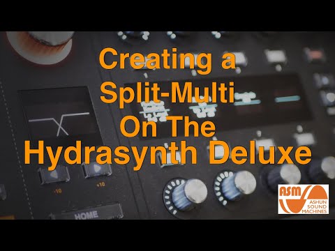 Creating a Split in Hydrasynth Deluxe