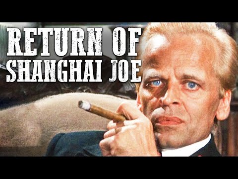 Return of Shanghai Joe | RS | Western Feature Film | Action | Cowboyfilm