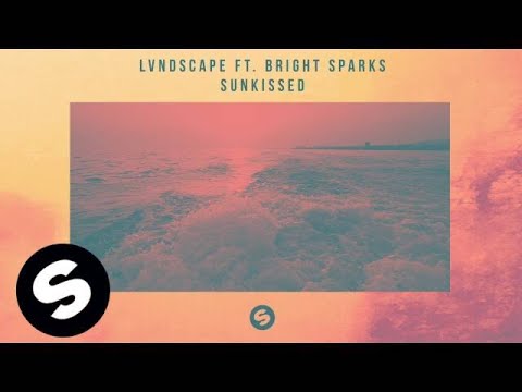 LVNDSCAPE ft. Bright Sparks - Sunkissed - UCpDJl2EmP7Oh90Vylx0dZtA