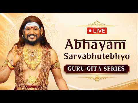 🔴 LIVE Darshan & Satsang | Abhayam Sarvabhutebhyo | Guru Gita Series | Part 4