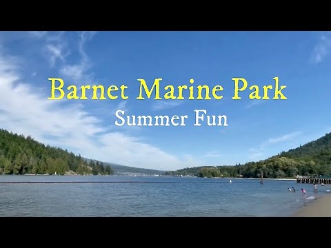 Barnet Marine Park, Burnaby, Canada/Summer BBQ