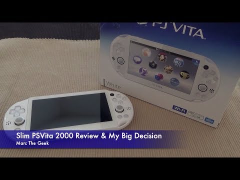 PSVita Slim (2000) Review & My Big Decision - UCbFOdwZujd9QCqNwiGrc8nQ